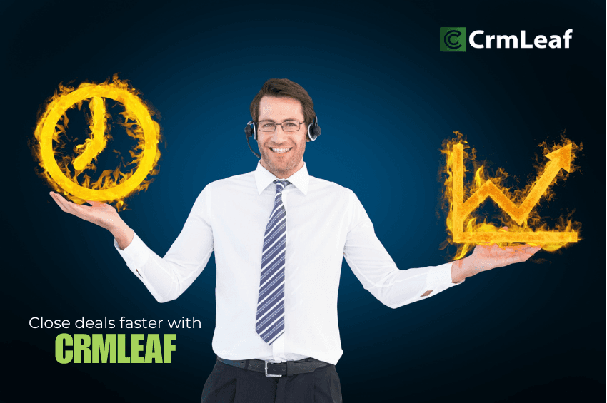 Close More Deals Fast with CRMLeaf’s All-in-One Platform