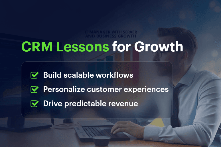 CRM Lessons for Growth