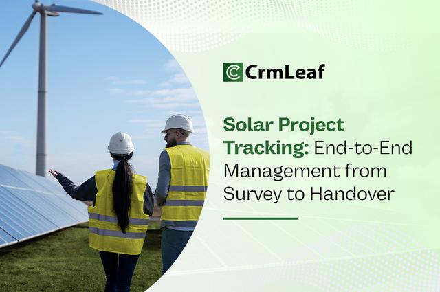 Track Solar Project Stage: From Site Survey to Handover