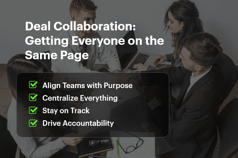 Deal Collaboration Getting Everyone on the Same Page