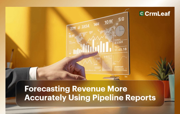 Forecasting Revenue More Accurately Using Pipeline Reports