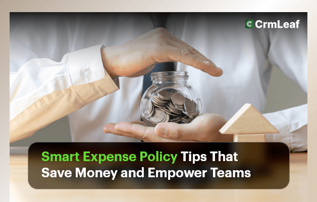 Smart Expense Policy Tips That Save Money and Empower Teams