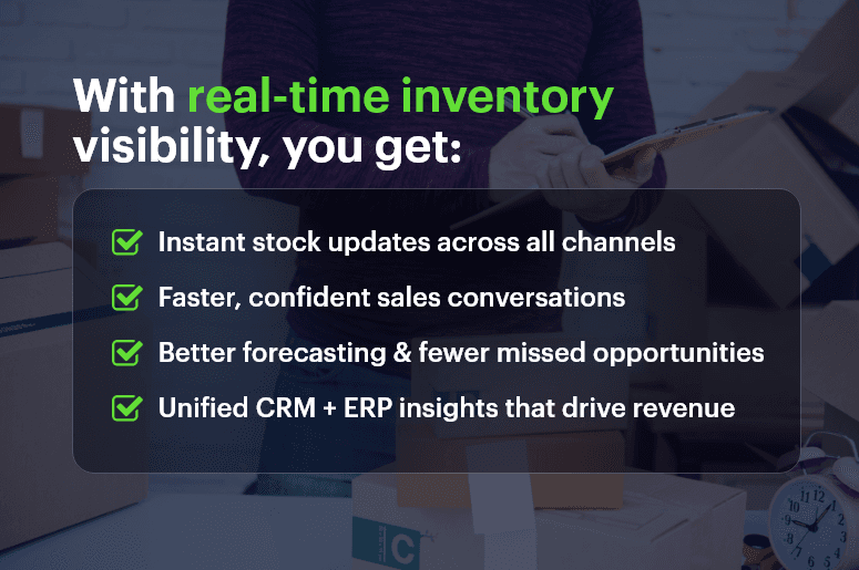 With real-time inventory visibility you get