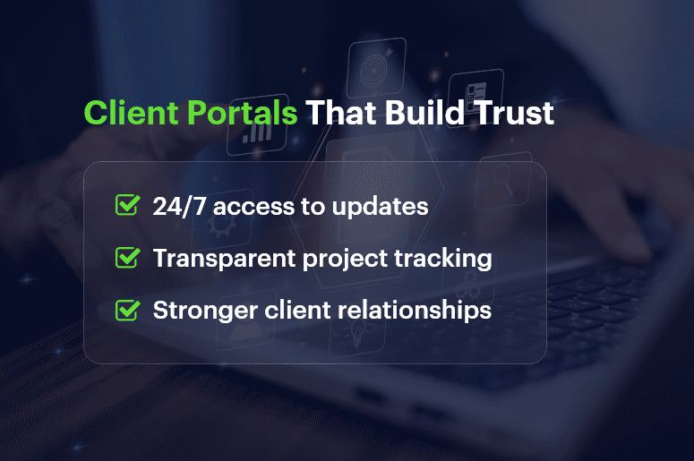 Client Portals That Build Trust