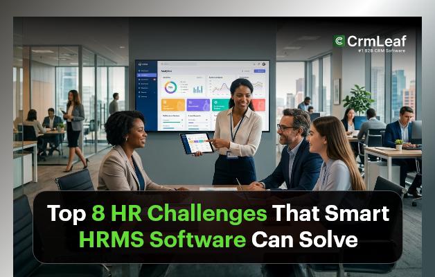 Top 8 HR Challenges That Smart HRMS Software Can Solve