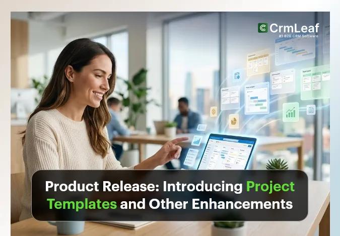 Product Release: Introducing Project Templates and Other Enhancements